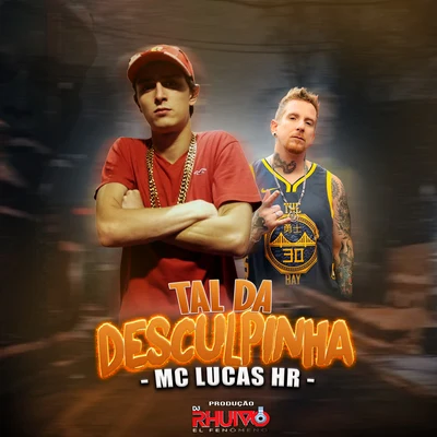 Tal da Desculpinha 專輯 Dj Rhuivo