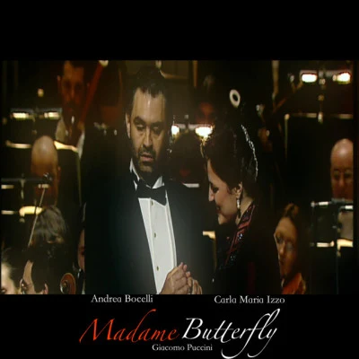 Madame Butterfly (Tragedia Giapponese in Tre Atti in Forma di Concerto) (Live at Grimaldi Forum, Montecarlo) 專輯 Fabrizio Maria Carminati/Circuito Lirico Regional Chorus/Fondazione Orchestra Gaetano Donizetti di Bergamo/Carmela Remigio/Marzio Giossi