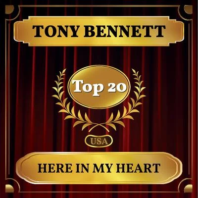 Here in My Heart (Billboard Hot 100 - No 15) 專輯 Tony Bennett