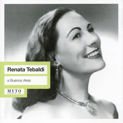 Opera Arias (Soprano): Tebaldi, Renata - PUCCINI, G.MOZART, W.A.VERDI, G.CILEA, F.CATALANI, A. (a Buenos Aires) (1953) 專輯 Renata Tebaldi/Alberto Erede/Orchestra dellAccademia Nazionale di Santa Cecilia/Giorgio Favaretto