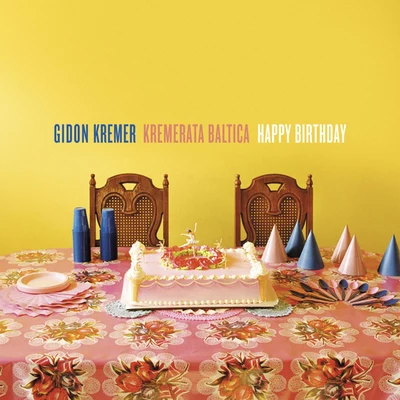 Happy Birthday 專輯 Gidon Kremer/Natalia Gutman/USSR Ministry of Culture Symphony Orchestra/Yuri Bashmet/Tatiana Grindenko