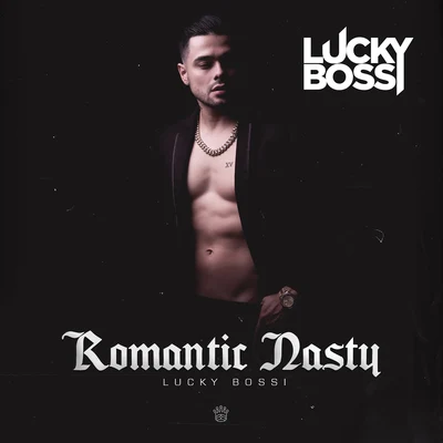 Romantic Nasty 專輯 Sammy el Comandante/Lucky Bossi/Element Black