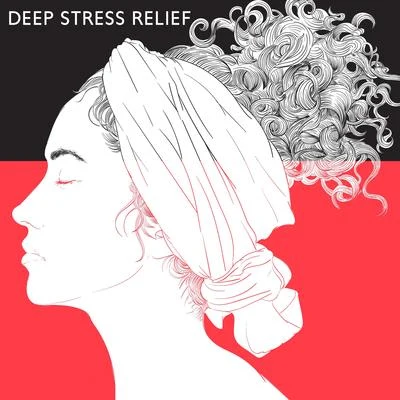 Deep Stress Relief (Ambient Music Therapy, Relaxing Bird, Stream and Forest Sounds, Fantastic Melodies) 專輯 Study Power/Relaxing Nature Sounds Collection/Meditation Music Club