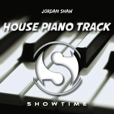 House Piano Track 專輯 Jordan Shaw