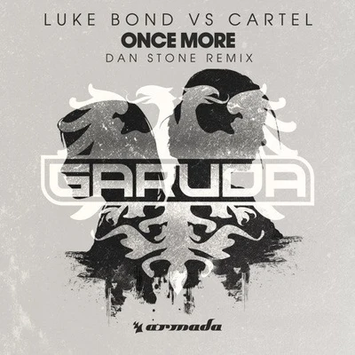 Once More (Dan Stone Remix) 專輯 Dan Stone