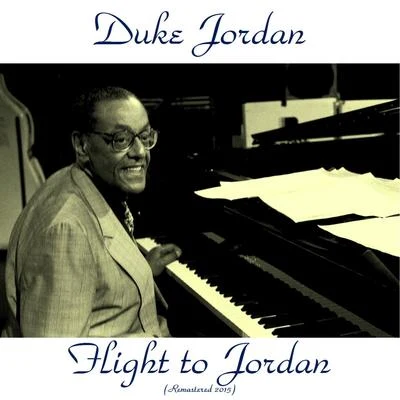 Flight to Jordan 專輯 Duke Jordan