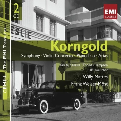 Korngold: Orchestral Works & 2 Arias etc. 專輯 Ulf Hoelscher