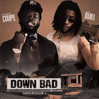 Down Bad 专辑 Lil Quill/Yung Mal/Mal & Quill