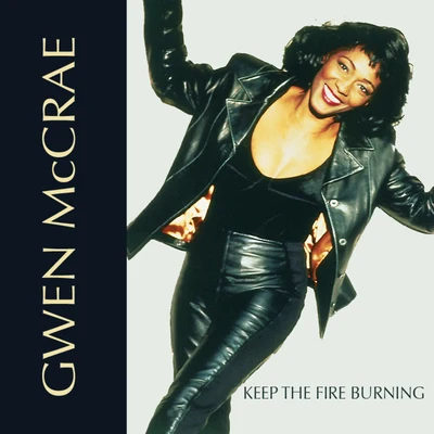 Keep the Fire Burning (JJ’S Disco Dub Inferno) 專輯 Leah McCrae/Gwen McCrae/Latimore