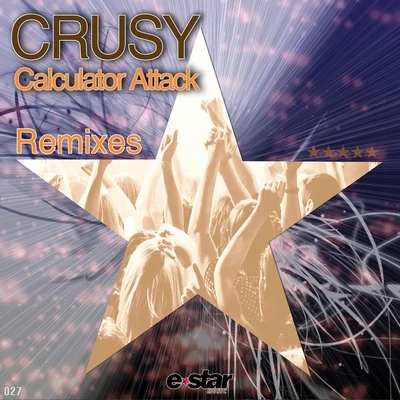 CrusyCastion Calculator Attack (Remixes)