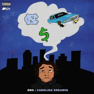 Carolina Dreamin (Deluxe) 專輯 Dro