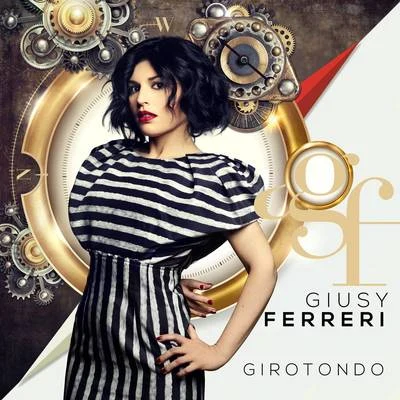 Girotondo 專輯 Giusy Ferreri