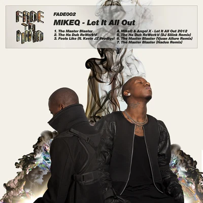 Let It All Out EP 專輯 DJ Sliink/MikeQ