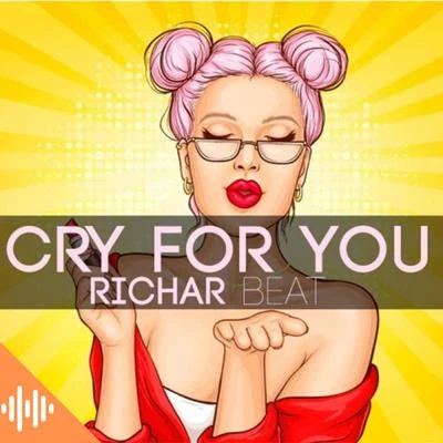 Cry for You 专辑 Richar Beat/Victor Cardenas