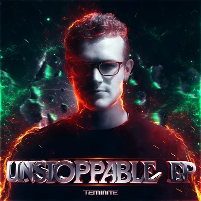 Teminite Unstoppable EP