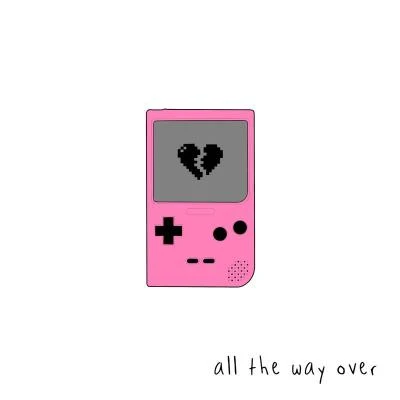 all the way over 專輯 Benzi/Sad Alex