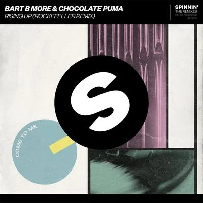 Bart B MoreMike Mago Rising Up (Rockefeller Remix)