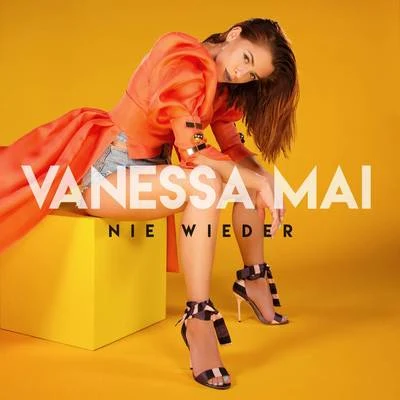 Nie wieder (Franz Rapid Remix) 專輯 Vanessa Mai