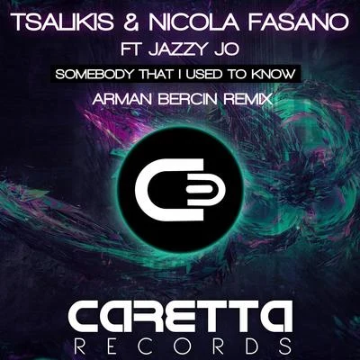 Somebody That I Used to Know 專輯 Nicola Fasano/Steve Forest/Tommy Vee/Luca Guerrieri