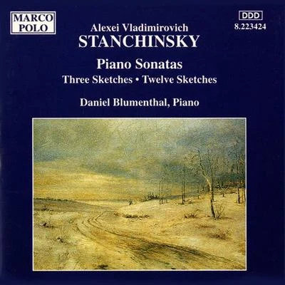 STANCHINSKY: Piano SonatasThree Sketches 專輯 Dinah Bryant/Daniel Blumenthal