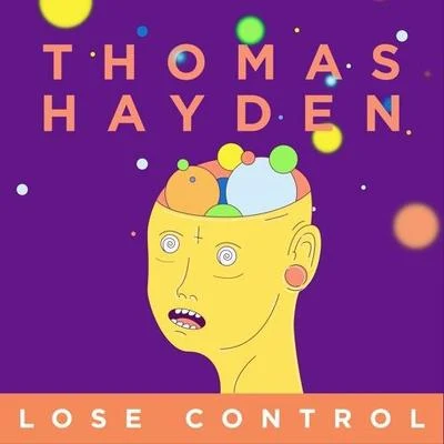 Kevin JakemanThomas Hayden Lose Control