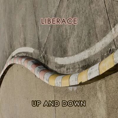 Up And Down 专辑 Liberace