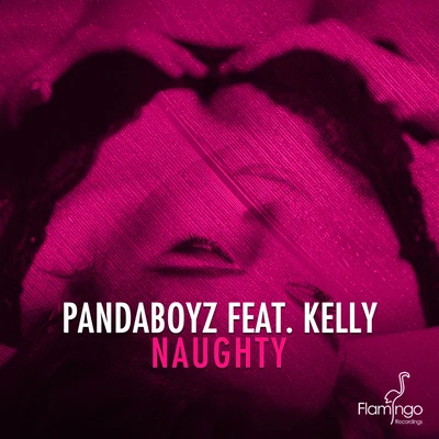 Naughty (Extended Mix) 專輯 Pandaboyz