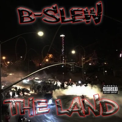 The Land 專輯 B-Slew/Dr. Zues/Bam Gasanova