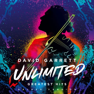 Unlimited - Greatest Hits (Deluxe Version) 专辑 David Garrett