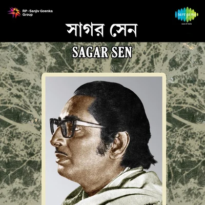 Songs Of Rabindranath Sagar Sen 专辑 Sagar Sen/Arundhati Holme Chowdhury