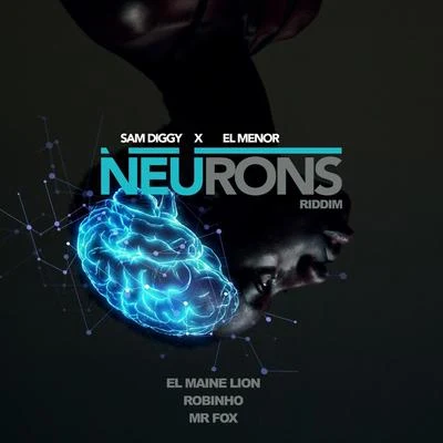 Neurons Riddim 專輯 El Yesmy/Nestii/El Menor