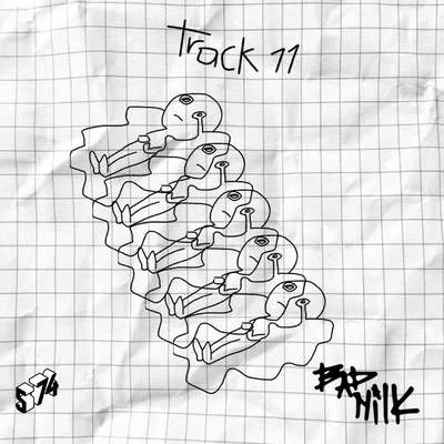 Track 11 專輯 Ovy On The Drums/Bad Milk/Beéle