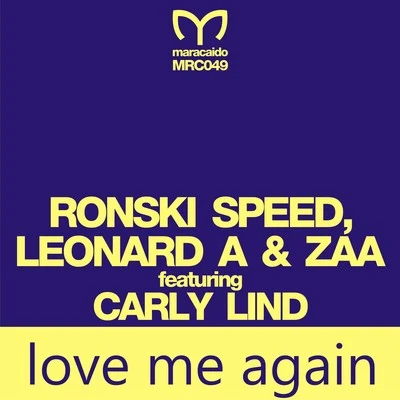 Ronski SpeedLucy Saunders Love Me Again