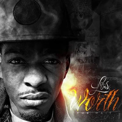 Worth The Wait 專輯 King Los/Mark Battles/Forever M.C.