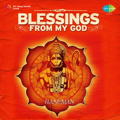 Blessings From My God Hanuman 專輯 Vijay Prakash/Narendra/Umaneha/Saagar Mahathi/Roll Rida