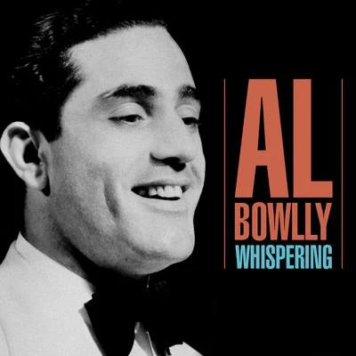 Whispering 專輯 Al Bowlly