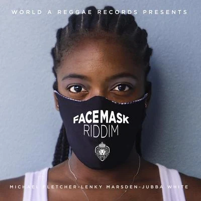 FaceMask Riddim (Instrumental) 專輯 Anthony Red Rose/Lenky Marsden/Davin Michael Stedman/Sly & Robbie