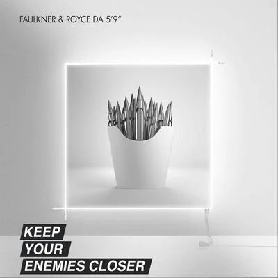 Keep Your Enemies Closer 專輯 Britizen Kane/Royce Da 59