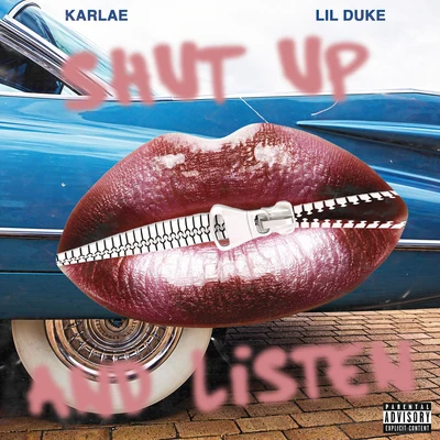 KarlaeYoung Stoner Life Shut Up And Listen (feat. Lil Duke)