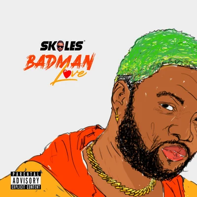 Badman Love 專輯 Skales