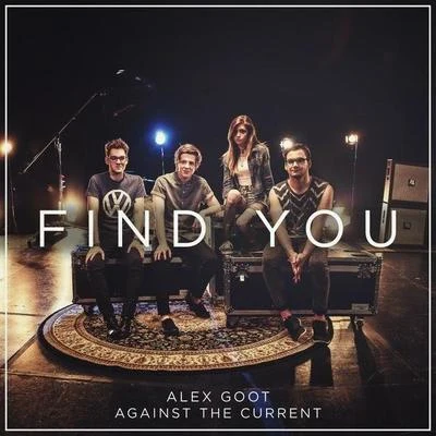 Find You 專輯 Against The Current