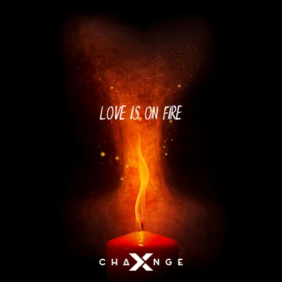 Love Is On Fire 專輯 X-Change