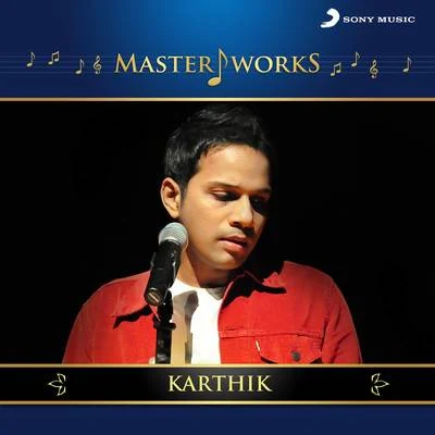 Karthik MasterWorks - Karthik