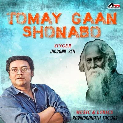 Tomay Gaan Shonabo 專輯 Indranil Sen