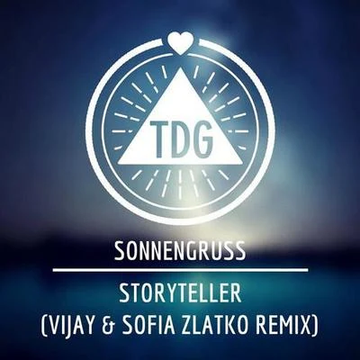 Sonnengruss(Vijay & Sofia Zlatko Remix) 專輯 Vijay & Sofia Zlatko