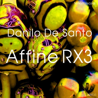 Affine RX3 專輯 Danilo De Santo/Roy Batty/Elia De Biase/Leo Lippolis/Alex Raider