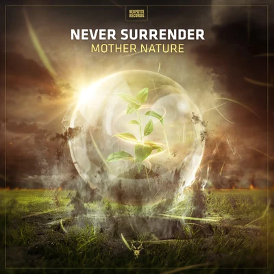 Mother Nature 專輯 Never Surrender