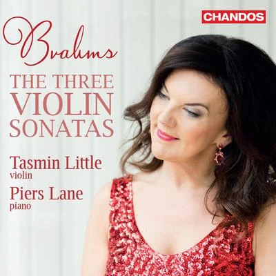 BRAHMS, J.: Violin Sonatas Nos. 1-3 (T. Little, P. Lane) 專輯 New World Philharmonic/Tasmin Little/Iain Sutherland