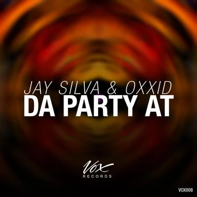 Da Party At 專輯 Jay Silva