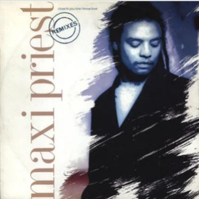 Maxi Priest Close To You